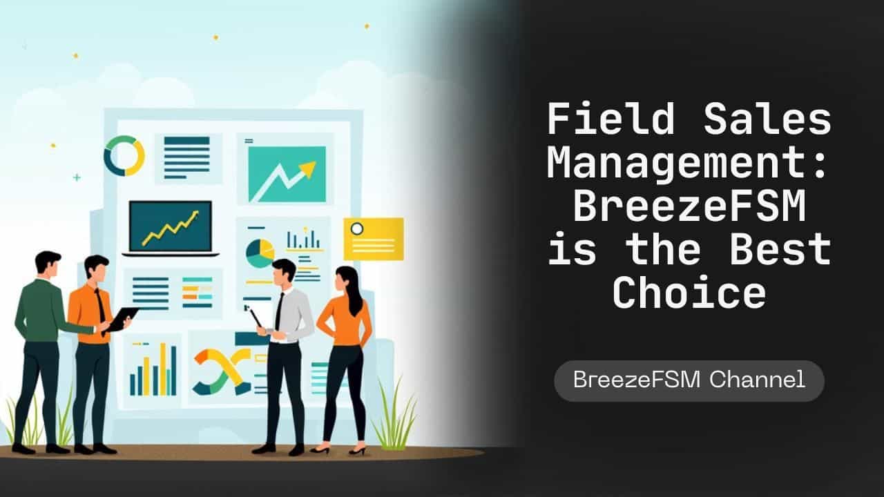 Field Sales Management